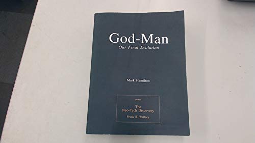 God-Man Our Final Evolution