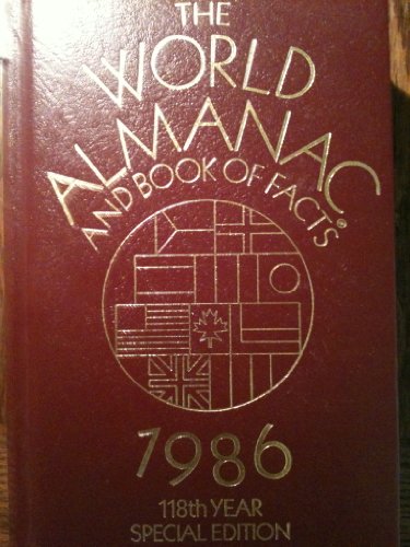 The World Almanac And Book of Facts - 1986 - 118th Year Special Edition