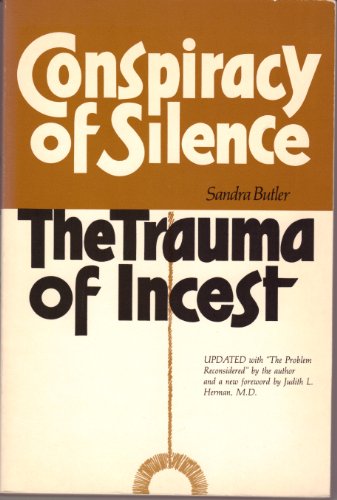 Conspiracy of silence: The trauma of incest