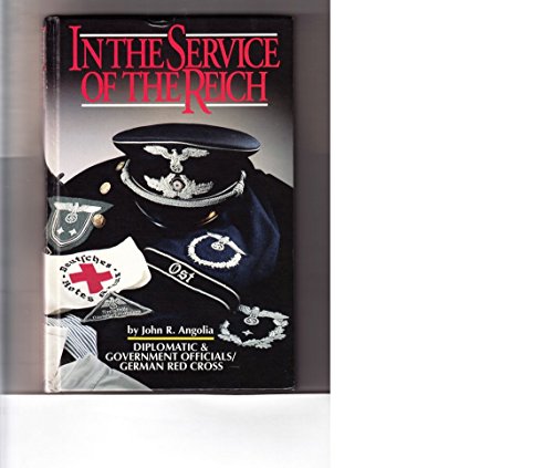 In the Service of the Reich