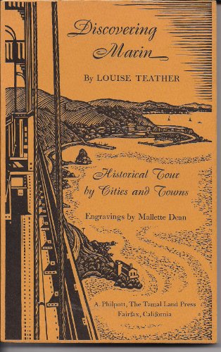 Discovering Marin: Historical Tour by Cities and Towns