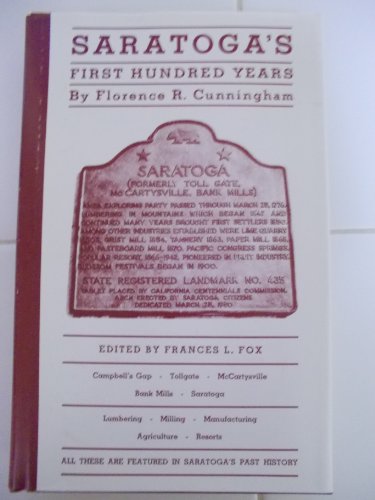 Saratoga's First Hundred Years
