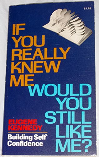 If you really knew me, would you still like me?