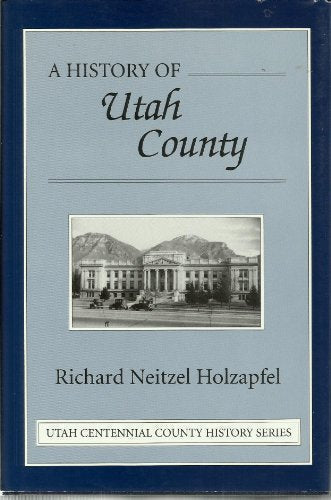 A History of Utah County