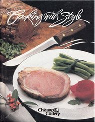 Cooking with style: A step-by-step guide to great-tasting recipes and creative food presentation