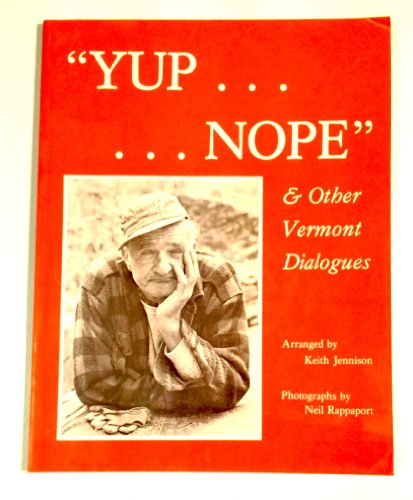 Yup Nope and Other Vermont Dialogues