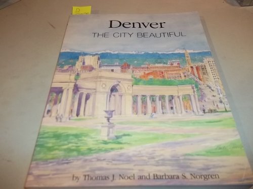 Denver: The City Beautiful