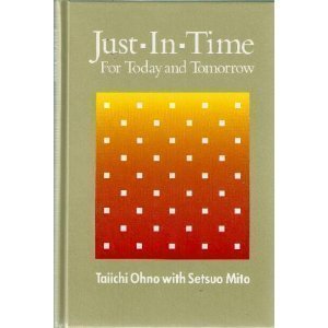 Just-In-Time for Today and Tomorrow (English and Japanese Edition)