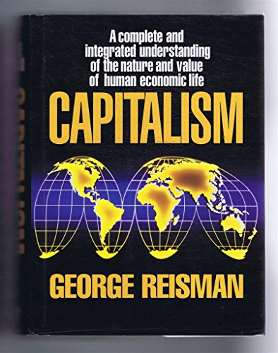 Capitalism: A Treatise on Economics