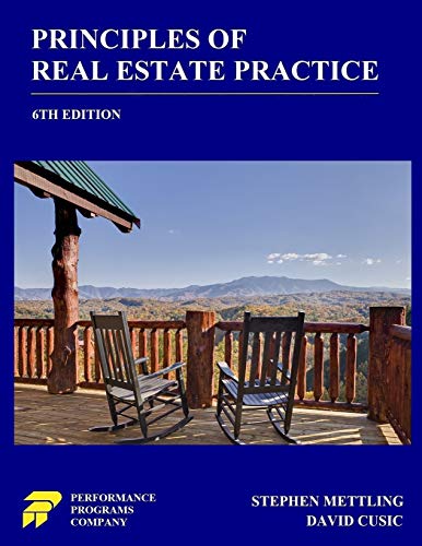 Principles of Real Estate Practice: 6th Edition