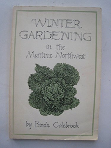 Winter Gardening in the Maritime Northwest