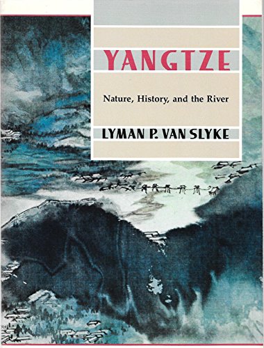 Yangtze: Nature history and the river (The Portable Stanford)