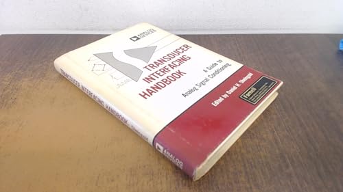 Transducer Interfacing Handbook: A Guide to Analog Signal Conditioning