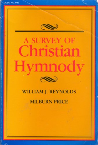 A Survey of Christian Hymnody