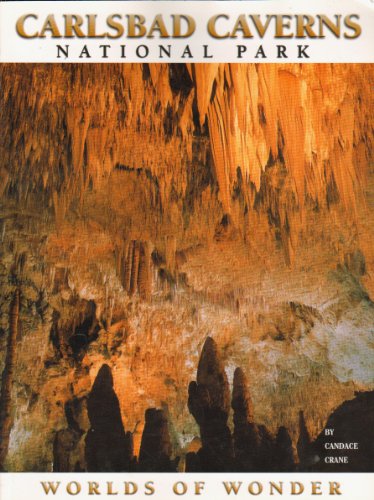 Carlsbad Caverns National Park: Worlds of wonder