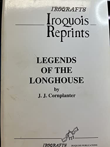 Legends of the Longhouse