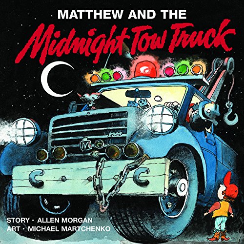 Matthew and the Midnight Tow Truck