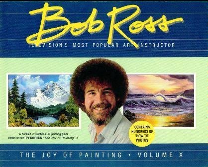 Bob Ross Experience The Joy of Painting Volume X 10 Ten