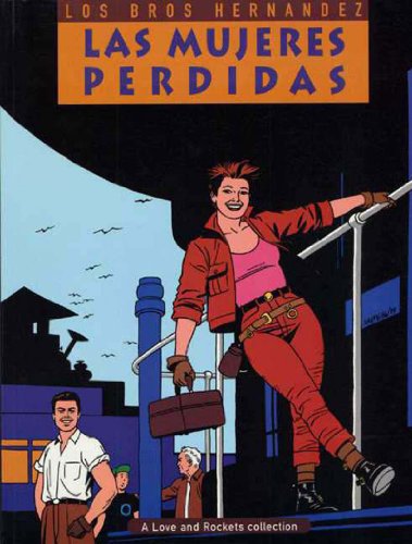 Love & Rockets Vol. 3: Las mujeres perdidas