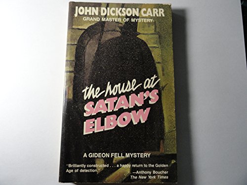 The House at Satan's Elbow