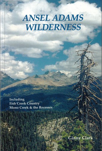 Ansel Adams Wilderness (Hiking & Biking)