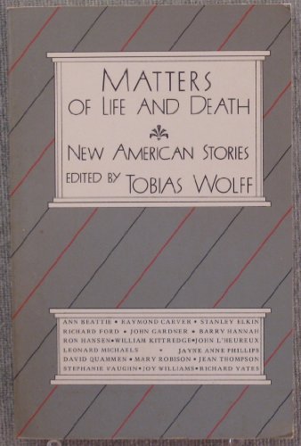 Matters of life and death: New American stories