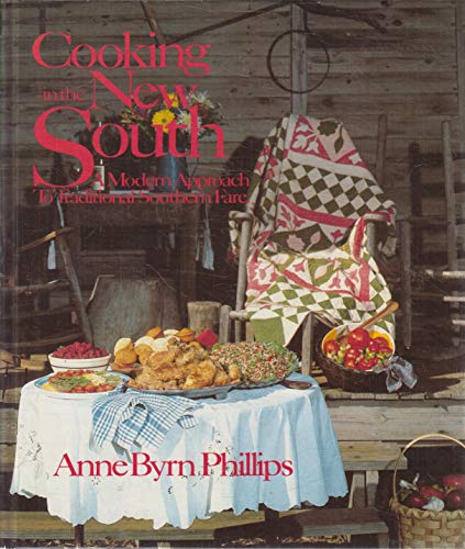 Cooking in the New South: A Modern Approach to Traditional Southern Fare