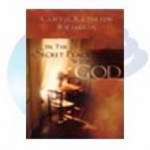 In the Secret Place with God