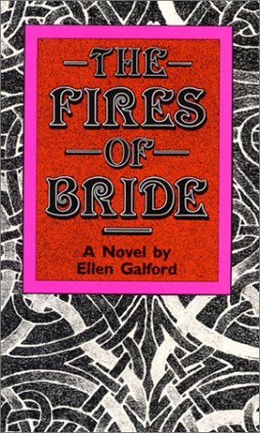 The Fires of Bride: A Novel