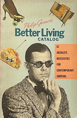 Philip Garner's Better Living Catalog