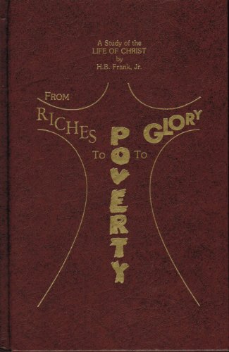 From Riches to Poverty to Glory