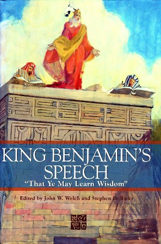 King Benjamin's Speech: "That Ye May Learn Wisdom