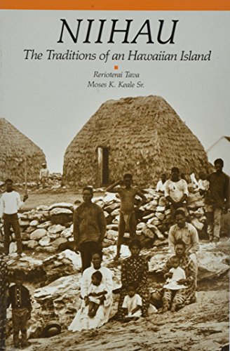 Niihau: The Traditions of an Hawaiian Island