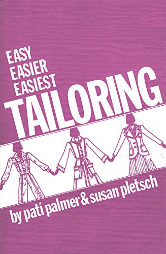 Easy Easier Easiest Tailoring