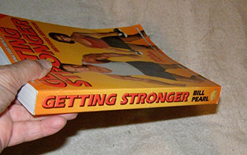 Getting Stronger: Weight Training for Men and Women (Revised Edition)