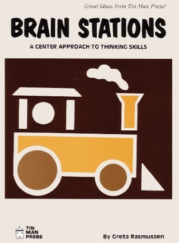 Brain Stations: A Center Approach to Thinking Skills