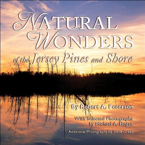 Natural Wonders of the Jersey Pines and Shore