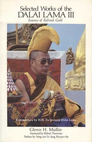 Selected Works of the Dalai Lama III: Essence of Refined Gold