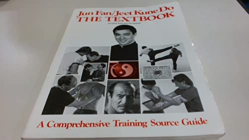 Jun fan, jeet kune do : the textbook