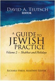 A Guide to Jewish Practice: Volume 2- Shabbat and Holidays