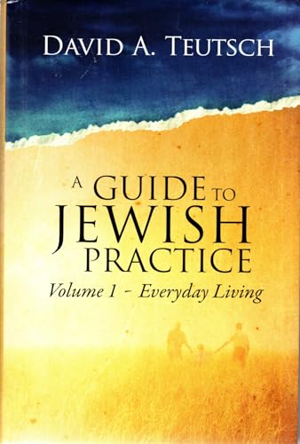 A Guide to Jewish Practice, Vol. 1: Everyday Living