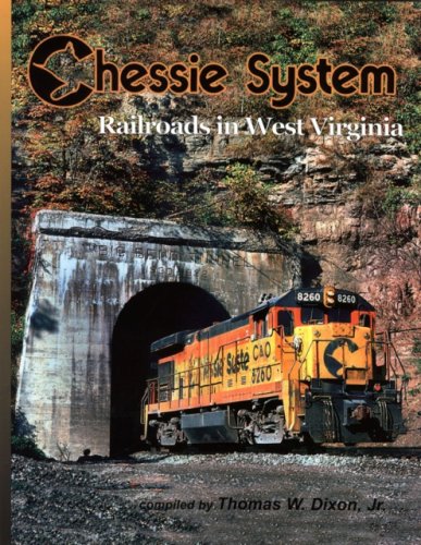 Chessie System: Railroads in West Virginia