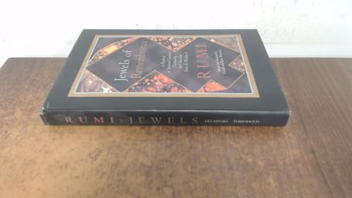 Jewels of Remembrance: A Daybook of Spiritual Guidance : Containing 365 Selections from the Wis of Rumi