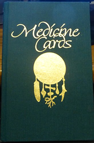 Medicine Cards: The Discovery of Power Through the Ways of Animals