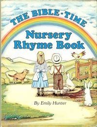 The Bible-Time Nursery Rhyme Book