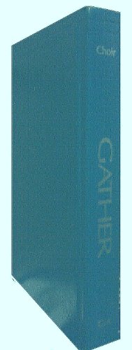 Gather Choir Book (Catholic)