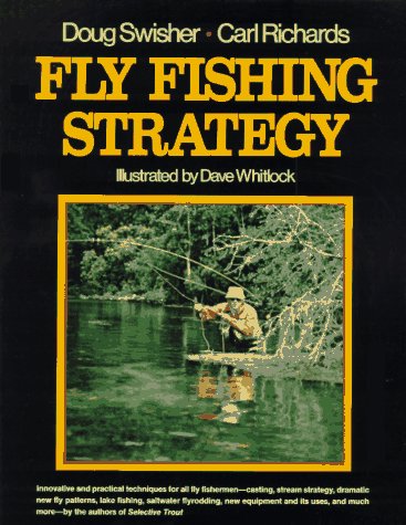 Fly Fishing Strategy