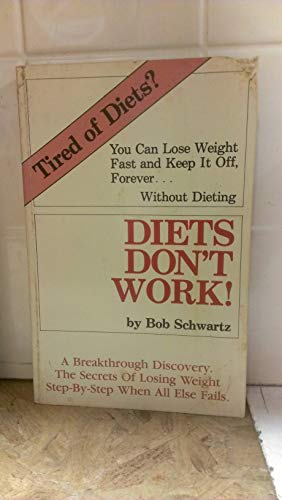 Diets Don't Work