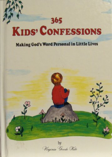 365 Kids' Confessions: Making God's Word Personal in Little Lives