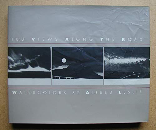 100 Views Along the Road: Watercolors by Alfred Leslie